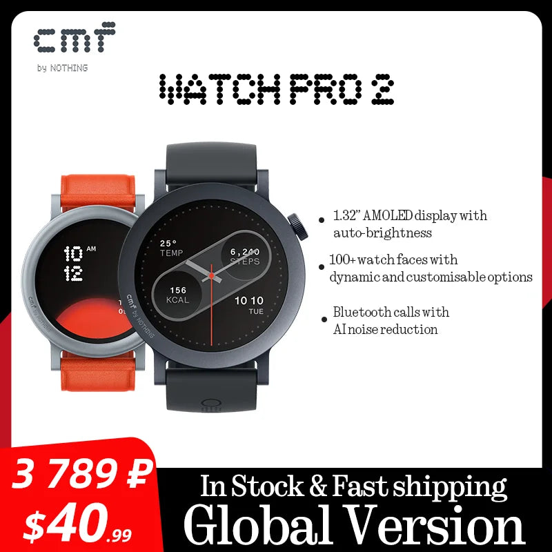 Global Version CMF by Nothing Watch Pro 2 1.32" AMOLED Bluetooth 5.3 BT Calls with AI Noise Reduction GPS Cmf Watch Pro 2